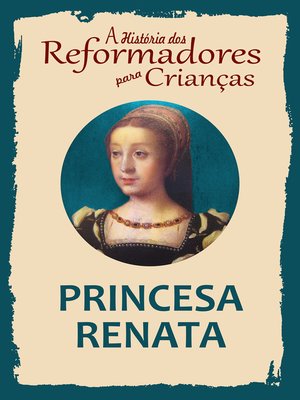 cover image of A História dos Reformadores para Crianças